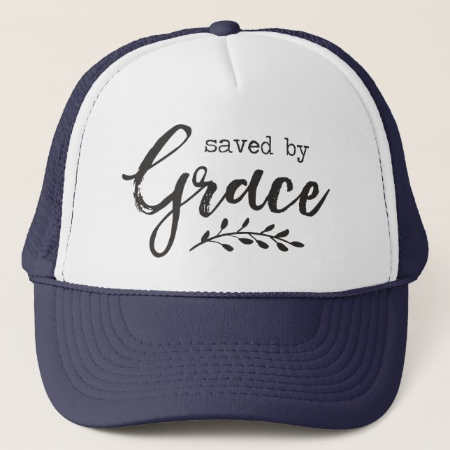Saved By Grace, Rustic Christian Faith Trucker Hat (Front)
