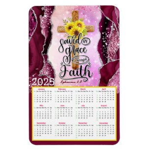 Saved by grace through faith 2025 Calendar Magnet