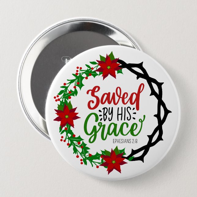 Saved by His Grace Christmas Wreath 10 Cm Round Badge (Front & Back)