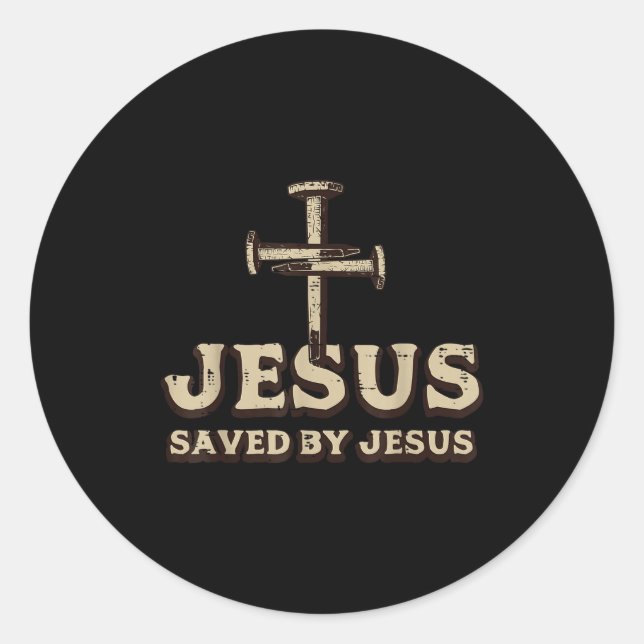 Saved By Jesus Cross Christian Religious God Jesus Classic Round Sticker (Front)