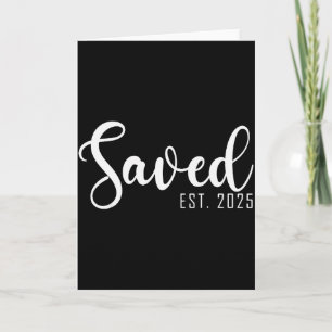 Saved Est. 2025 Christian Baptism Women Girls  Card