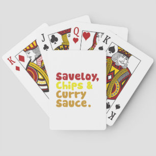 Saveloy, Chips & Curry Sauce. Playing Cards
