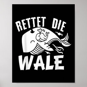 Saves The Whales Animal Protection Demonstration E Poster