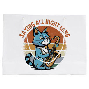Saving All Night Long - For Saxophone players Large Gift Bag