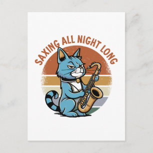 Saving All Night Long - For Saxophone players Postcard