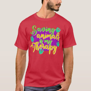 Saving Animals Veterinarian Veterinary Assistant g T-Shirt