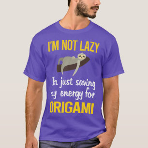Saving Energy For Origami  T-Shirt