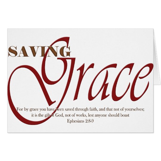Saving Grace Card
