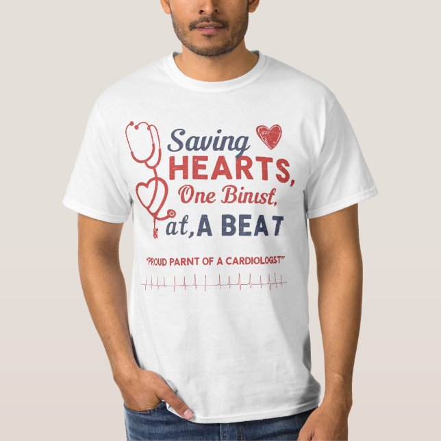 Saving Hearts, One Beat at a Time – Proud Parent T-Shirt (Front)