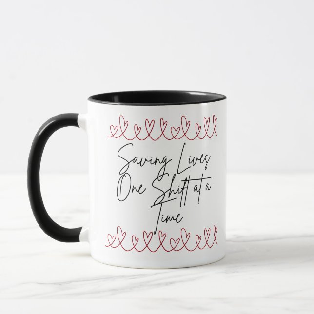 Saving Lives One Shift At A Time Healthcare Mug (Left)