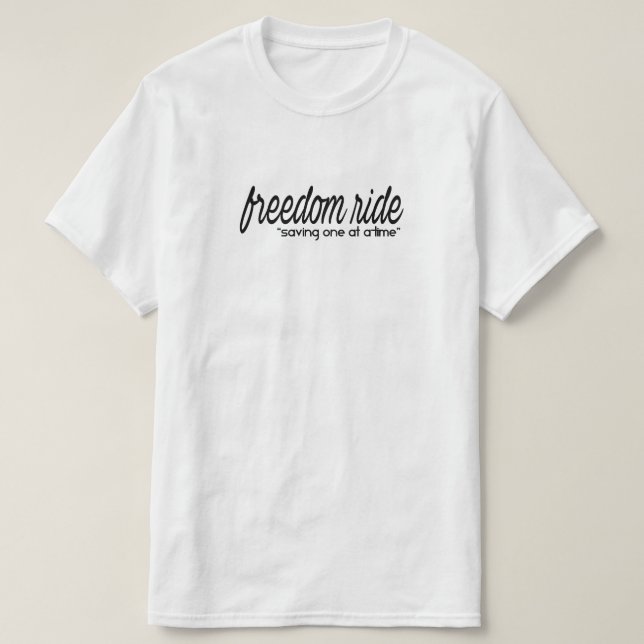 Saving One at a Time T-Shirt (Design Front)