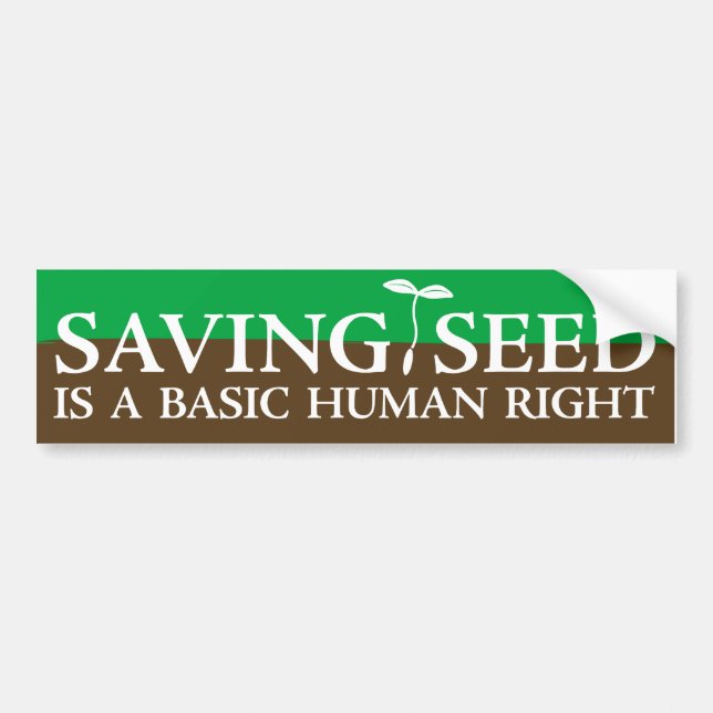 Saving Seed Bumper Sticker (Front)