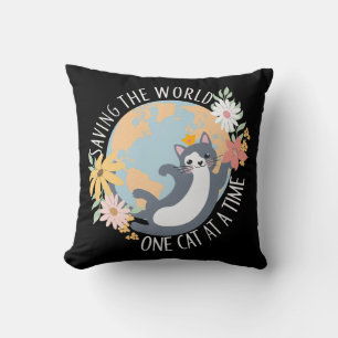 Saving the world one cat at a time cat lover cushion