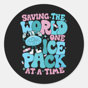 Saving The World One Ice Pack At Time School Nurse Classic Round Sticker