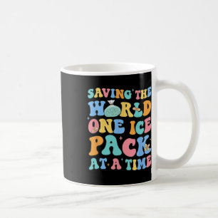 Saving The World One Ice Pack At Time School Nurse Coffee Mug