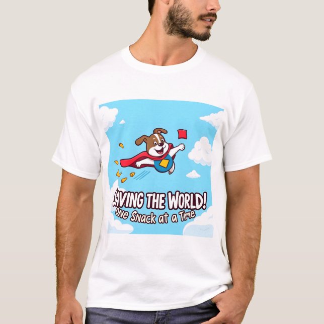Saving The World: One Step at a Time T-Shirt (Front)