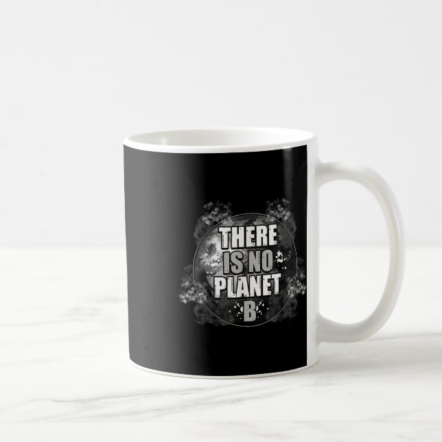 Saving World Environmental Protection Only No Othe Coffee Mug (Right)