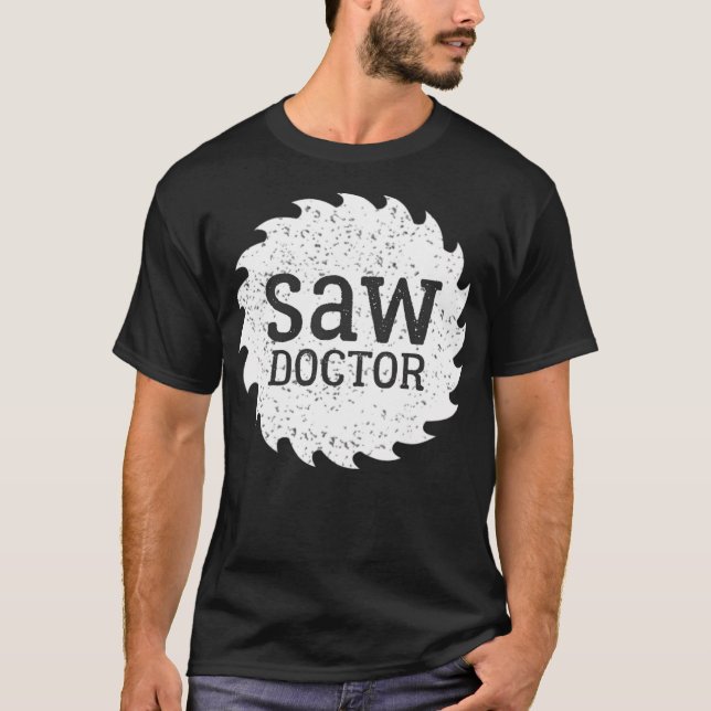 Saw Doctor doctor noun t shirt  (Front)