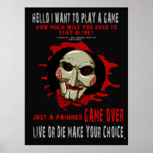 Saw-Hello i want to play a game Poster