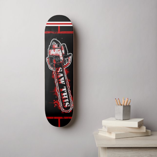 SAW THIS  SKATEBOARD Two (Wall Art)