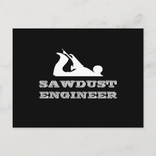 Sawdust Engineer Postcard
