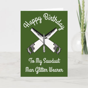 Sawdust Man Glitter Carpentry Card