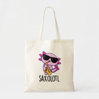 Sax-olotl Funny Saxophone Puns 