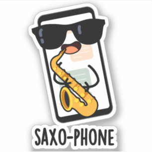 Saxo-phone Funny Cellphone Puns 