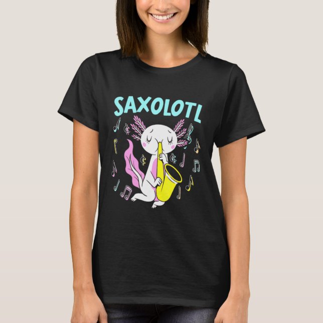 Saxolotl Saxophone Axalotl Walking Fish T-Shirt (Front)