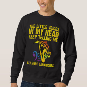 Saxophone For Men Women Reed Instrument Sweatshirt