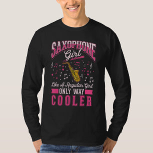Saxophone Girl Saxophone Player Saxophonist 3 T-Shirt