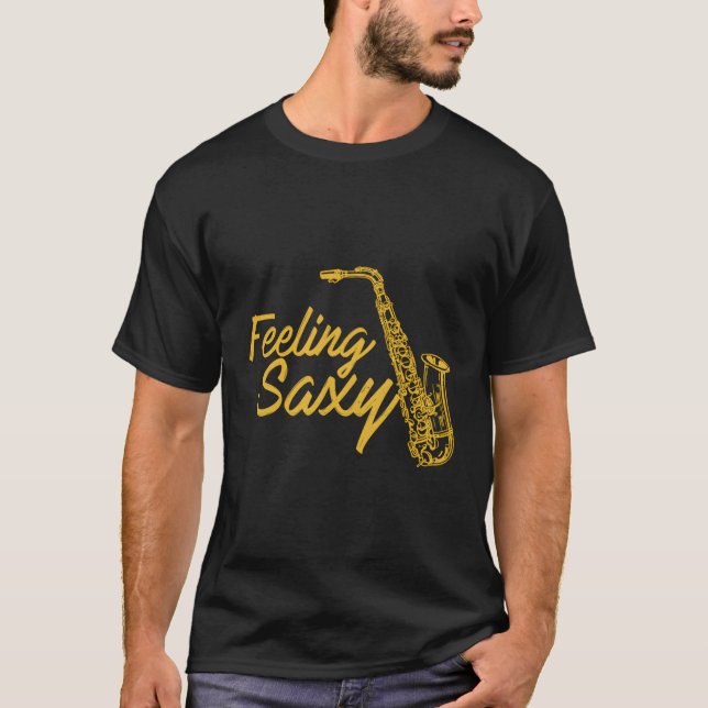 Saxophone Jazz Music Saxophonist T-Shirt (Front)