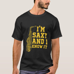 Saxophone Musician Musical Instrument Jazz Band Sa T-Shirt