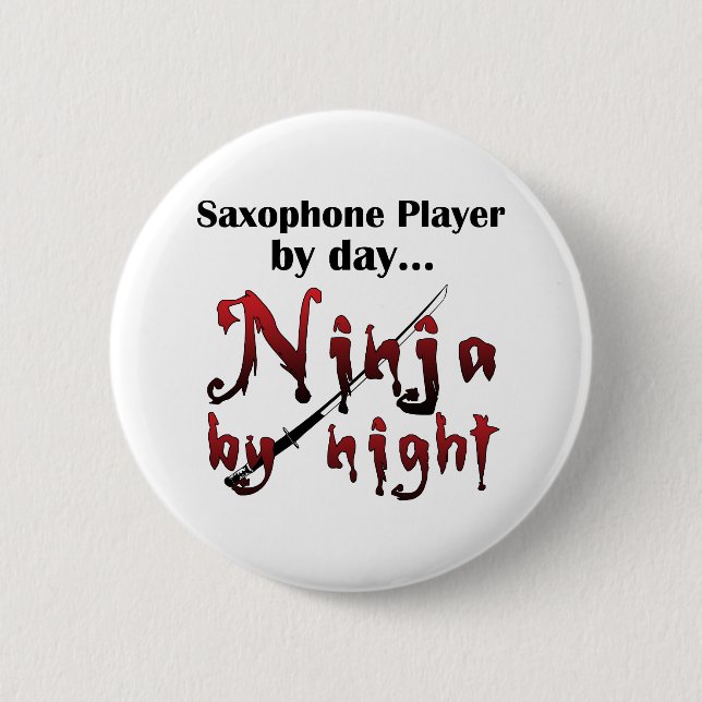 Saxophone Ninja 6 Cm Round Badge (Front)