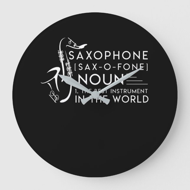 Saxophone Player Best Instrument In World Large Clock (Front)