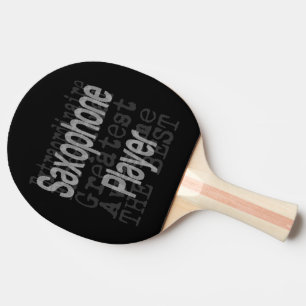 Saxophone Player Extraordinaire Ping Pong Paddle