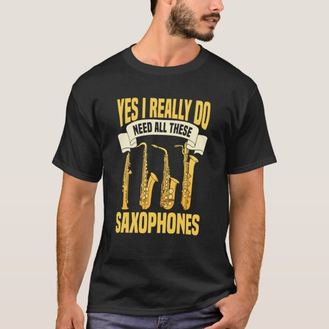 Saxophone Player Music Jazz Musician Saxophonist T-Shirt (Front)
