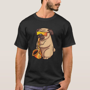 Saxophone Player Pug Jazz Band Music And Dog Lover T-Shirt