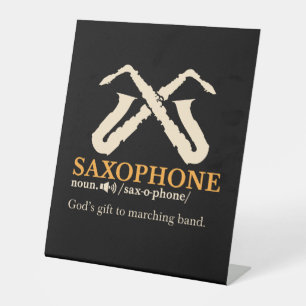 Saxophone - Saxophone Definition Pedestal Sign