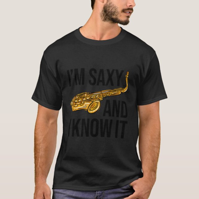 Saxophone Saxophone Player Jazz Saxophonist T-Shirt (Front)