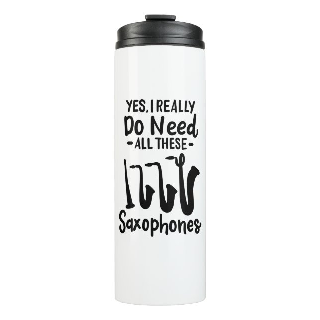 Saxophone - Saxophone Types Thermal Tumbler (Front)