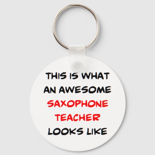 saxophone teacher, awesome key ring (Front)