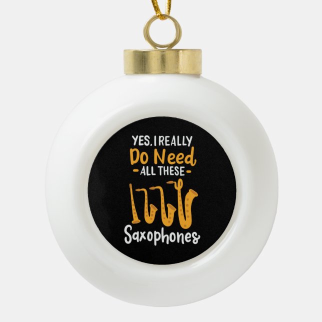 Saxophone Types Ceramic Ball Christmas Ornament (Front)