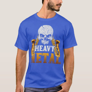 Saxophonist Saxophone Heavy Metal T-Shirt