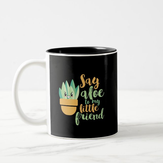Say Aloe To My Little Friend Funny Gardening Pun Two-Tone Coffee Mug (Left)