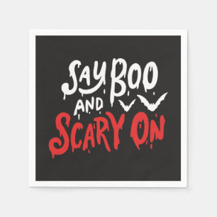 Say Boo and Scary On   Funny Halloween Party Napkin