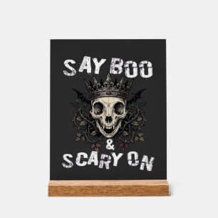 Say Boo Scary Skull Crown Bat Wings Halloween_1 Acrylic Sign