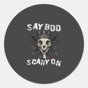 Say Boo Scary Skull Crown Bat Wings Halloween_1 Classic Round Sticker