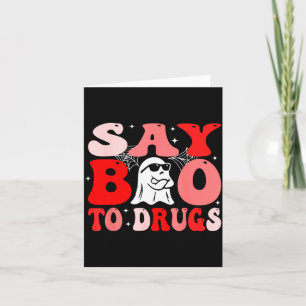 Say Boo to Drugs Funny Halloween Red Ribbon Week Card