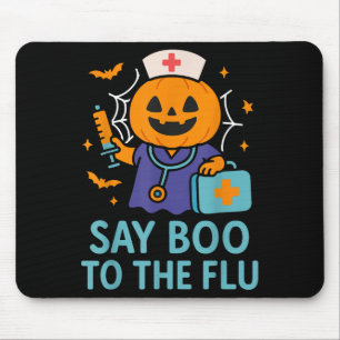 Say Boo To The Flu Nurse Halloween Vaccine Pumpkin Mouse Mat